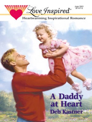 cover image of A Daddy At Heart
